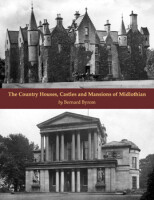 The Country Houses, Castles and Mansions of Midlothian