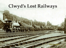 Clwyds Lost Railways