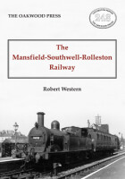 The Mansfield-Southwell-Rolleston Railway