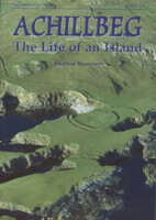 Achillbeg - The Life of an Island