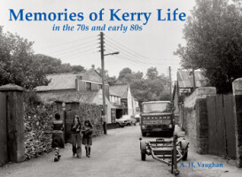 Memories of Kerry Life in the 70s and early 80s