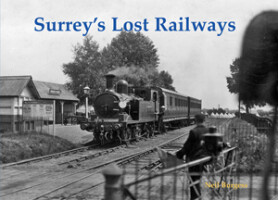 Surreys Lost Railways