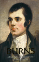 Burns - A Biography of Robert Burns - hardback
