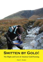 Smitten By Gold! The Highs and Lows of Amateur Gold Panning