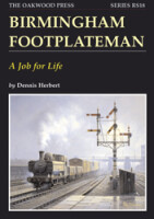 Birmingham Footplateman - A Job for Life