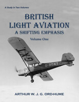 British Light Aviation – A Shifting Emphasis: Volume One
