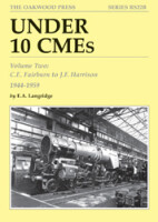 Under 10 CMEs - Volume Two: C. E. Fairburn to J. F. Harrison, 1944-1959