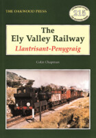 The Ely Valley Railway - Llantrisant-Penygraig