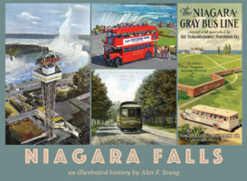 Niagara Falls an illustrated history by Alex F Young