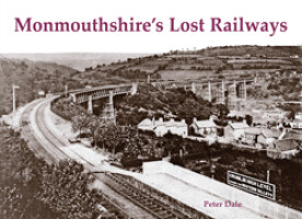 Monmouthshires Lost Railways
