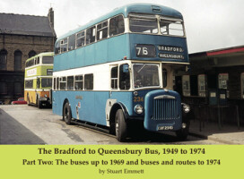The Bradford to Queensbury Bus, 1949 to 1974 - Part Two: The buses up to 1969 and the routes to 1974