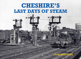 Cheshires Last Days of Steam