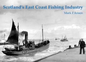 Scotlands East Coast Fishing Industry