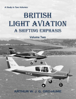 British Light Aviation – A Shifting Emphasis: Volume Two